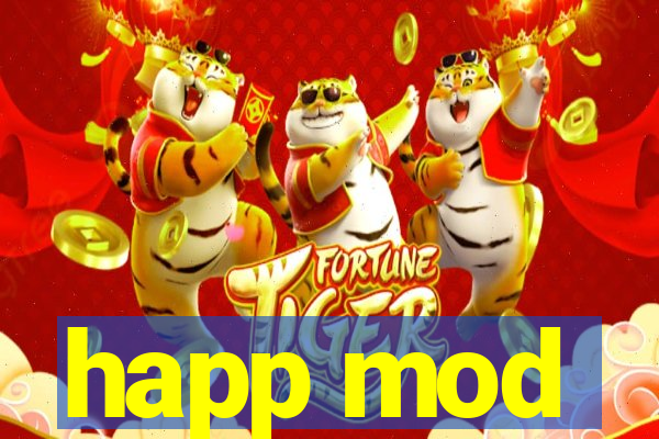 happ mod